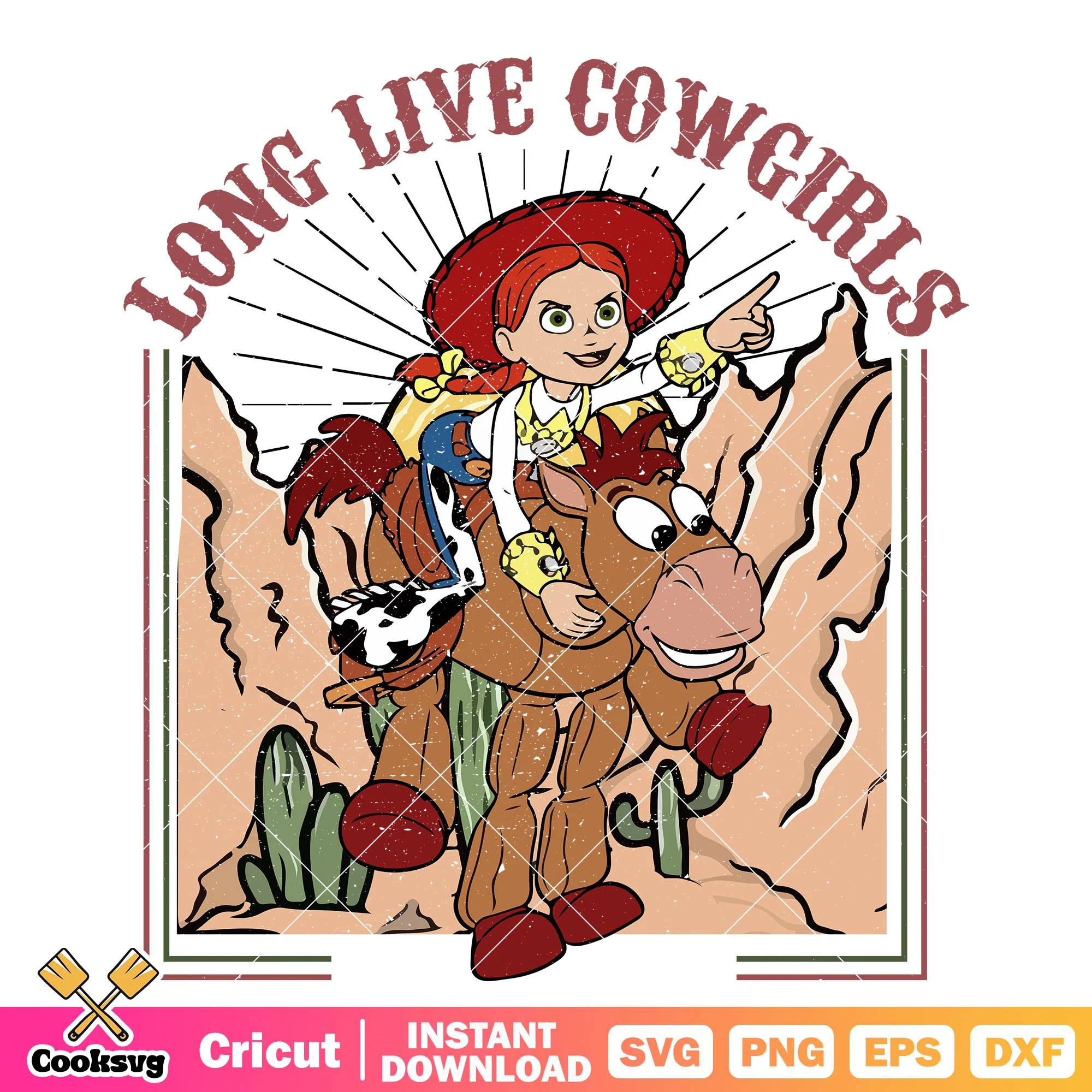 Long Live Cowgirls Toy Story PNG, Long Live Cowgirls PNG