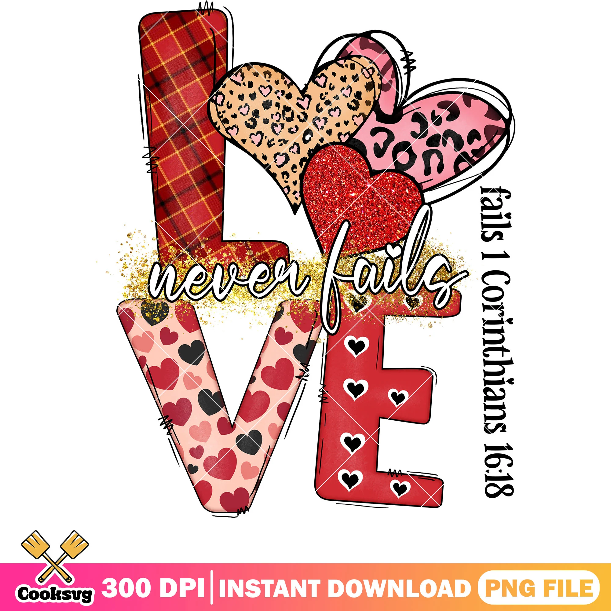 Love never fails in valentine png file, love never fails png