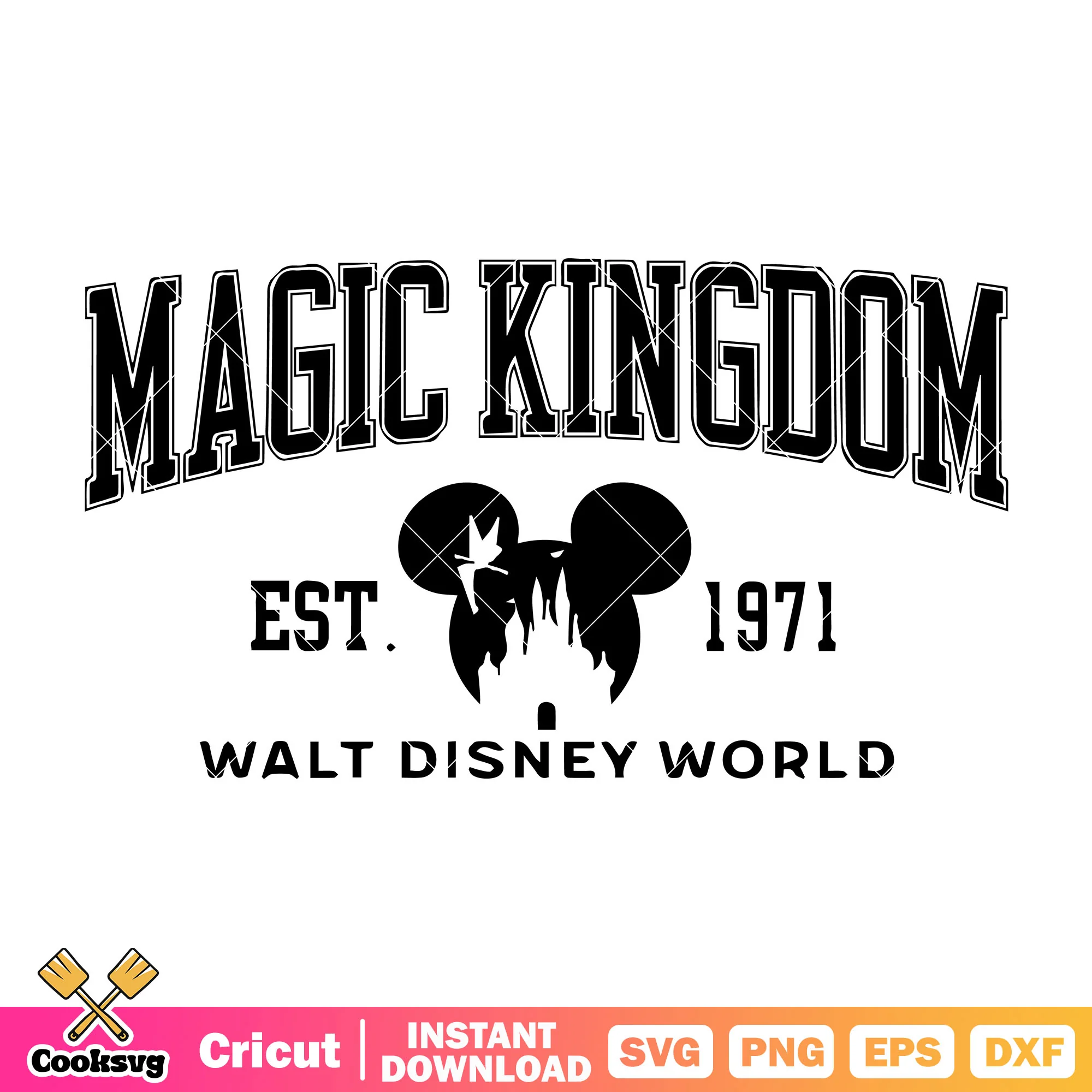 Mickey magic kingdom est 1971 svg, disney magic kingdom svg