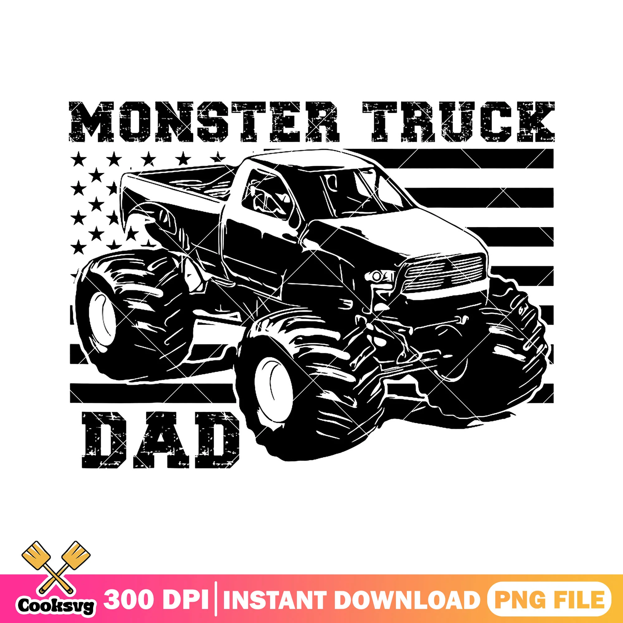 Monster truck dad png, american flag png, extreme truck png, funny daddy png