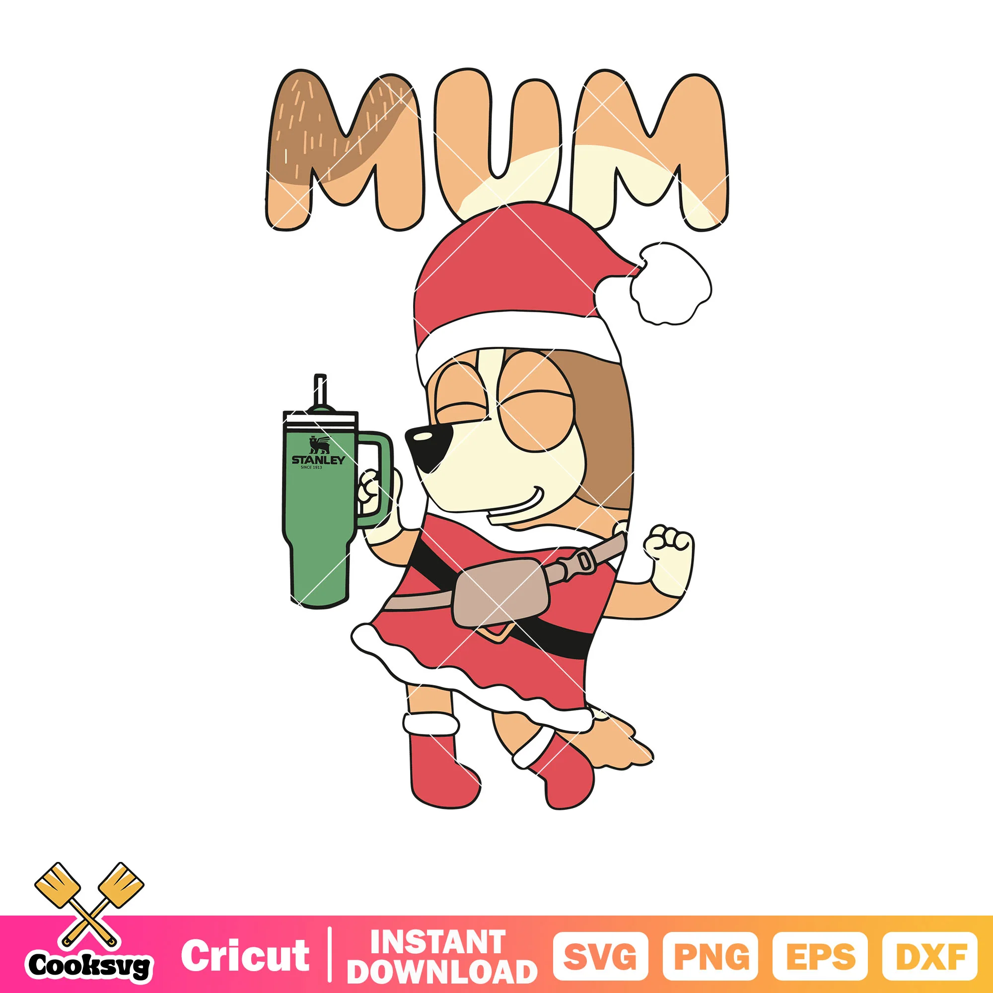 Mum bluey christmas stanley tumbler svg, bluey stanley svg, bluey stanley svg