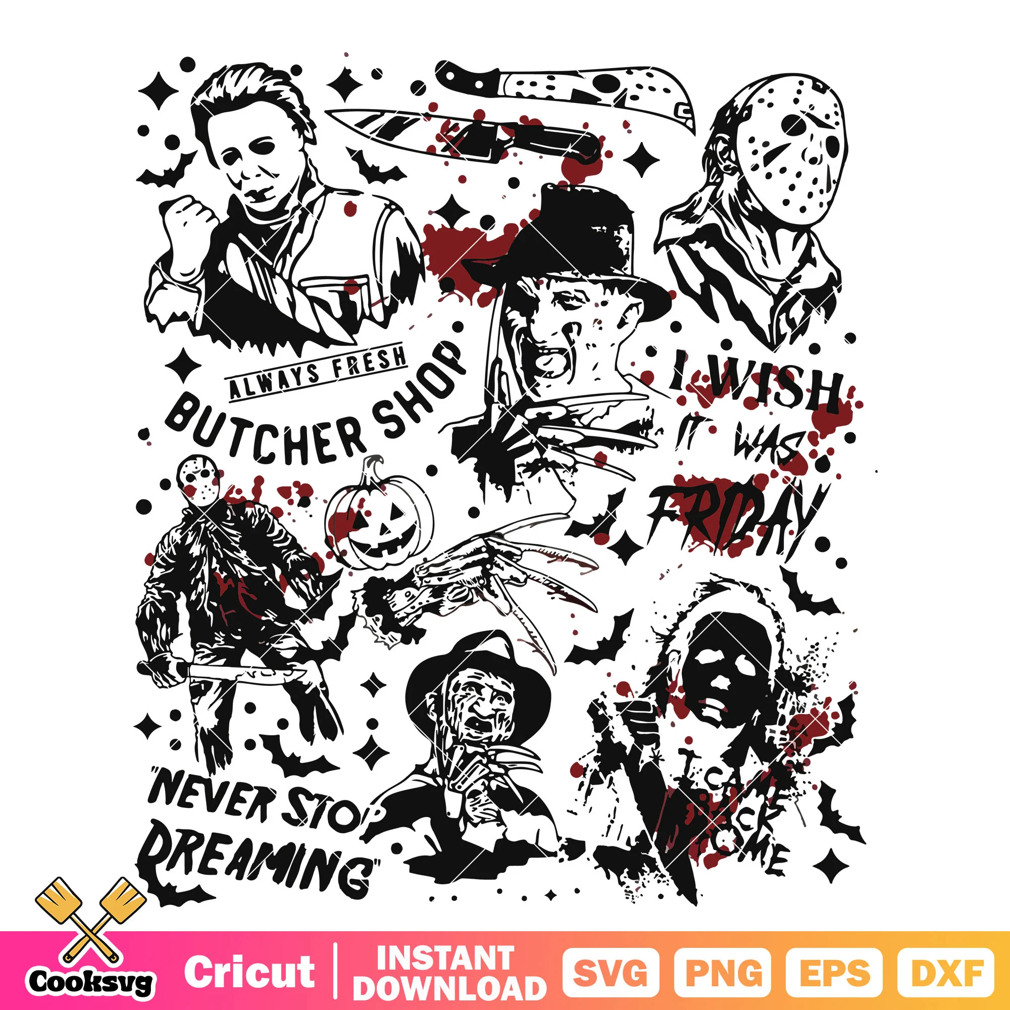 Never stop dreaming horror movies svg, old horror movies svg