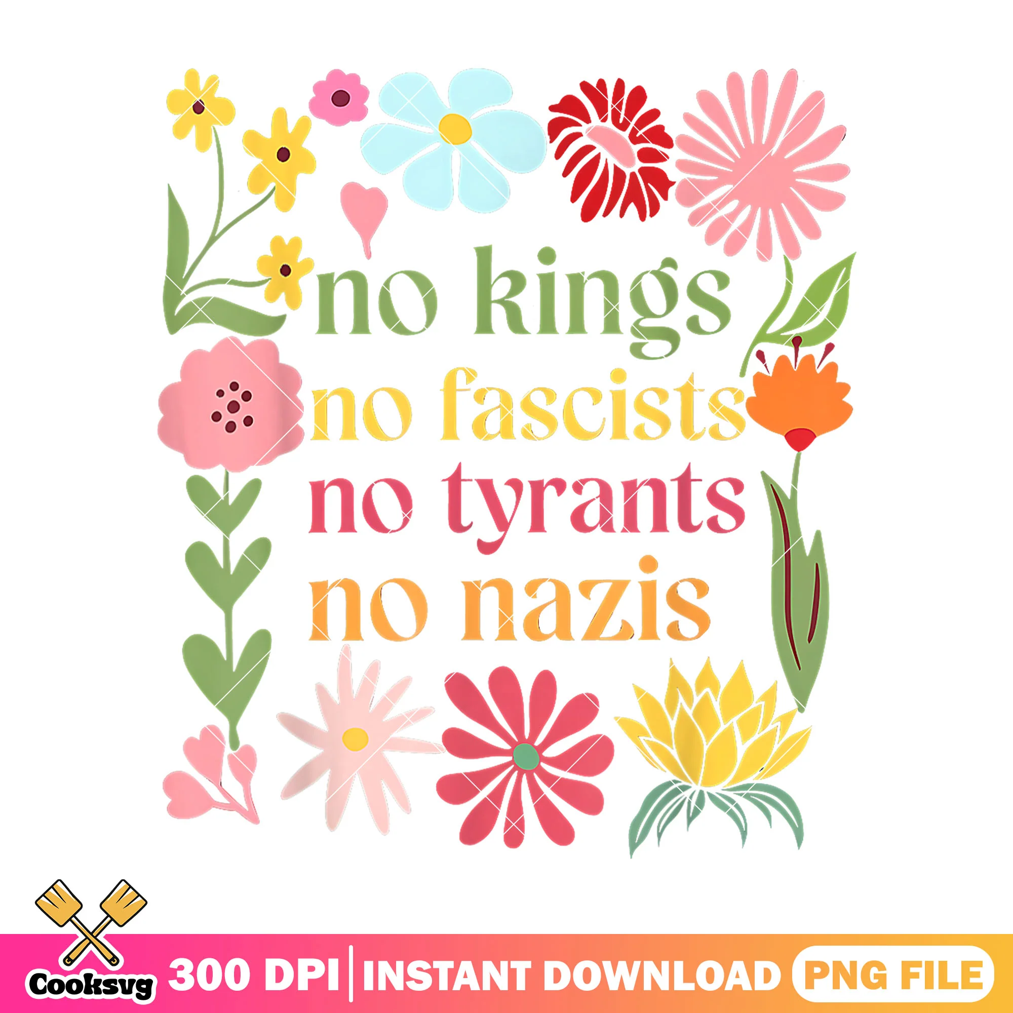 No kings fascists tyrants nazis png, no king quote png, america no kings png