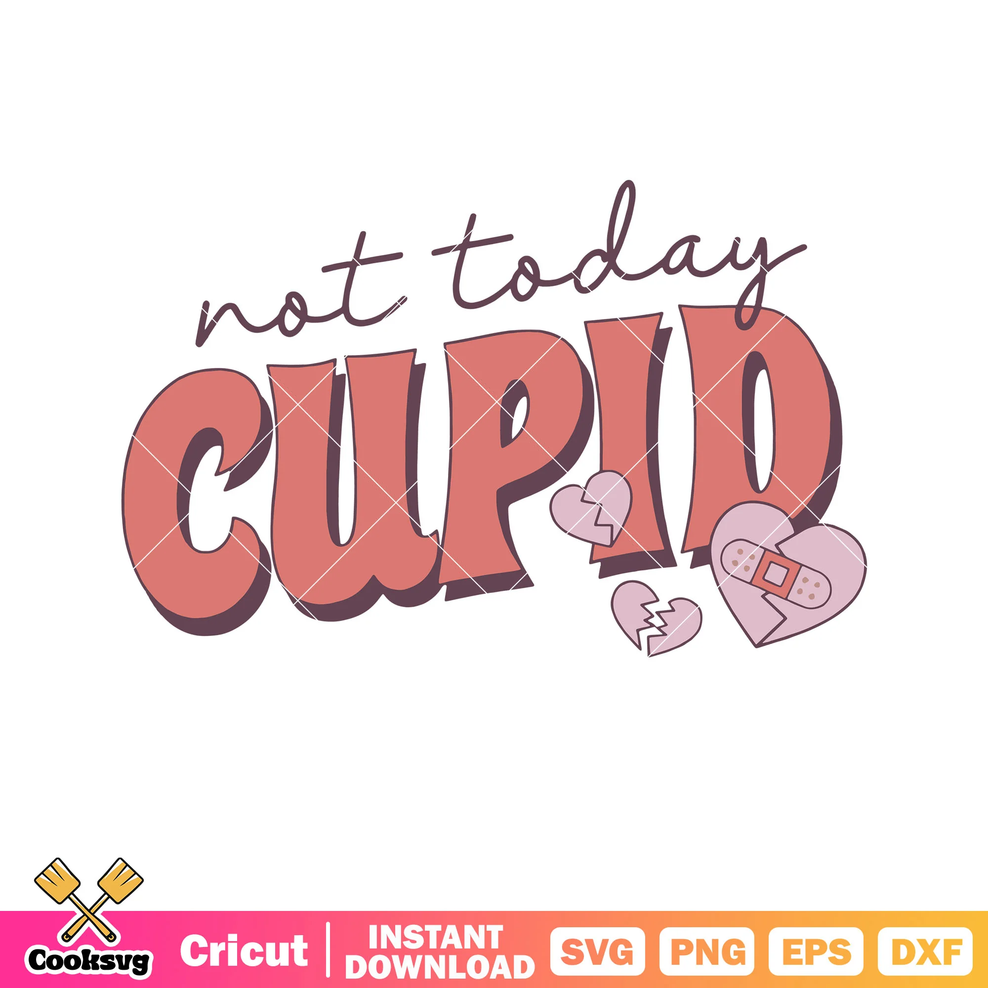 Not today cupid love valentine svg, cupid valentine svg