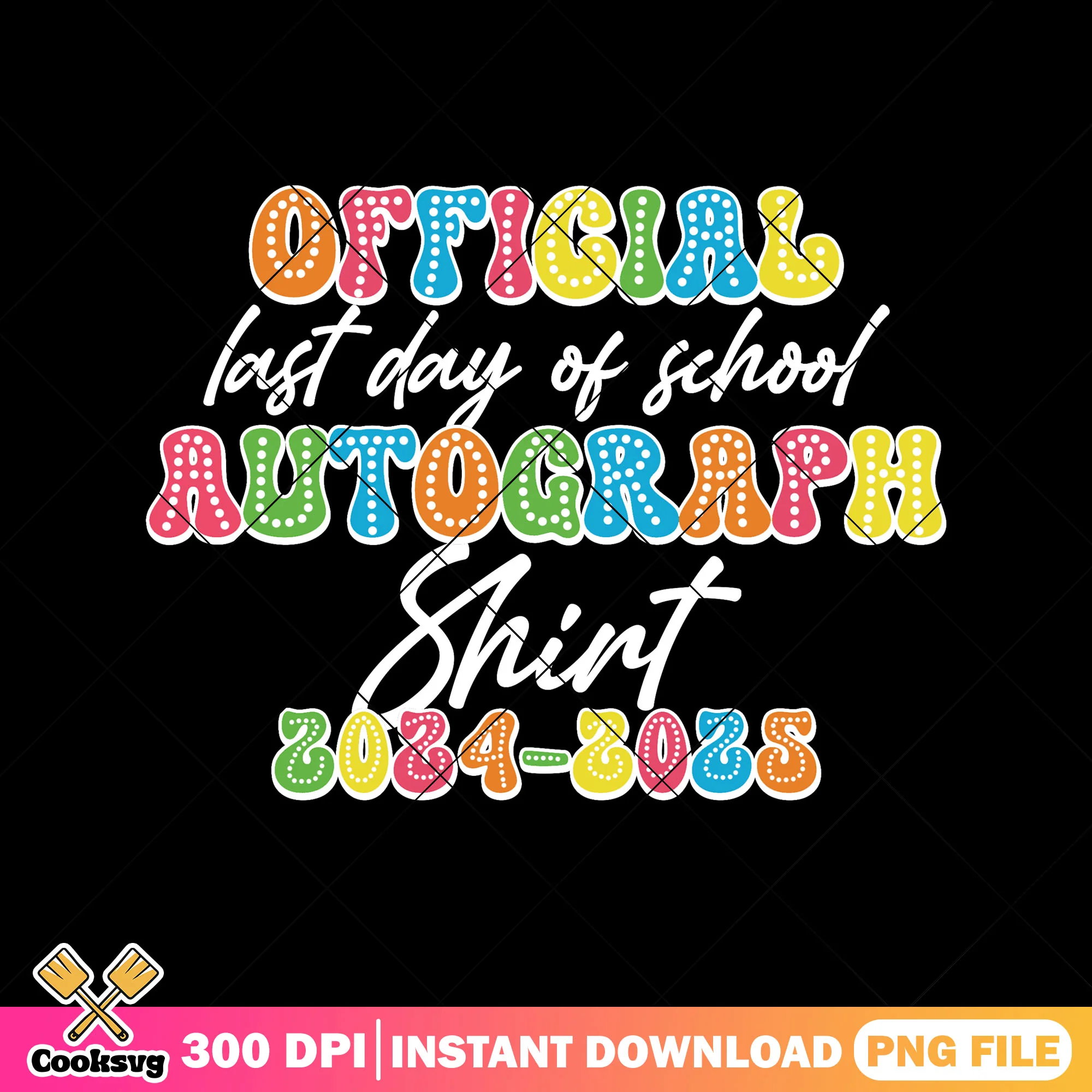 Official autograph 2024-2025 png, back to school art png, font cute png