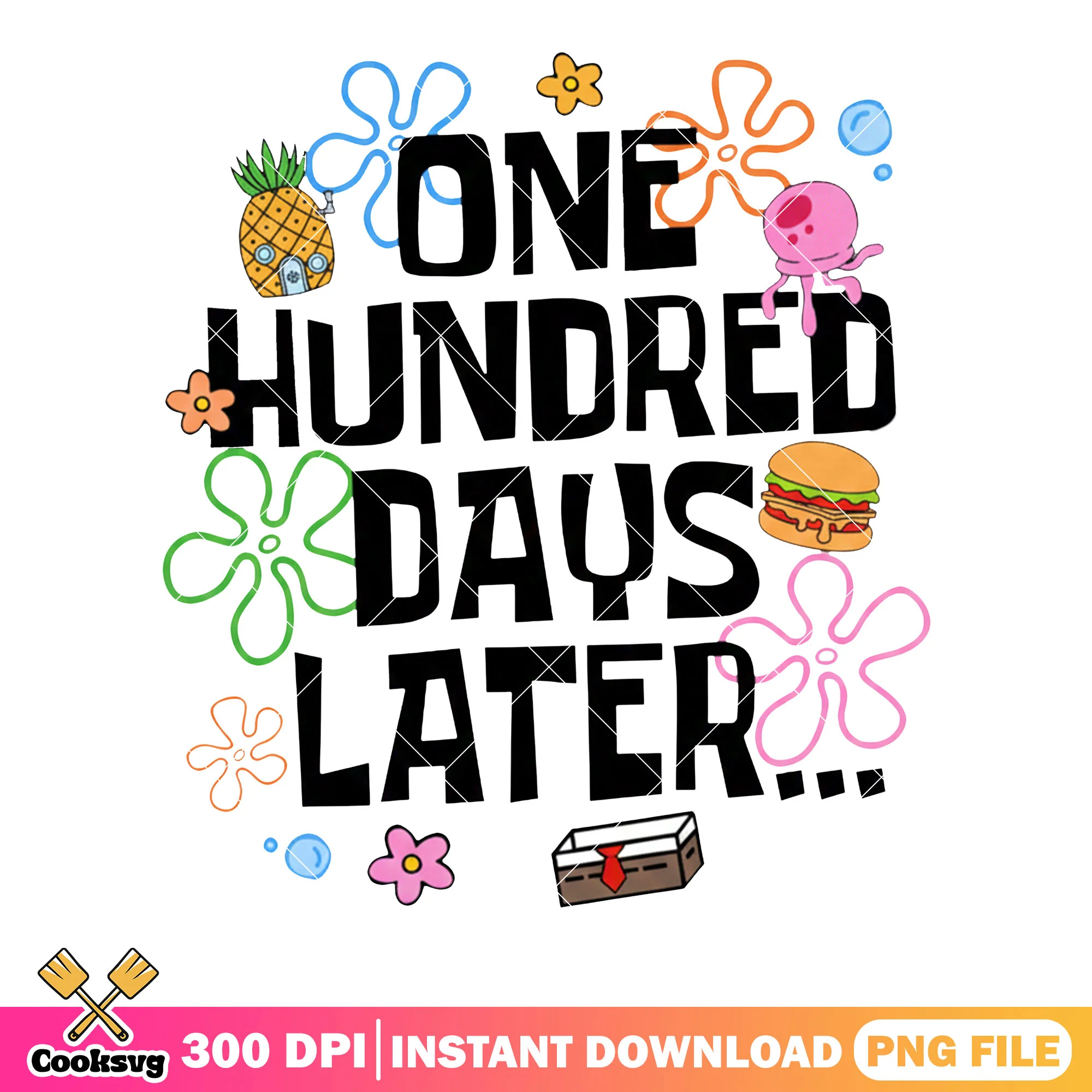 One hundred days later png, 100 days of school png, school day png