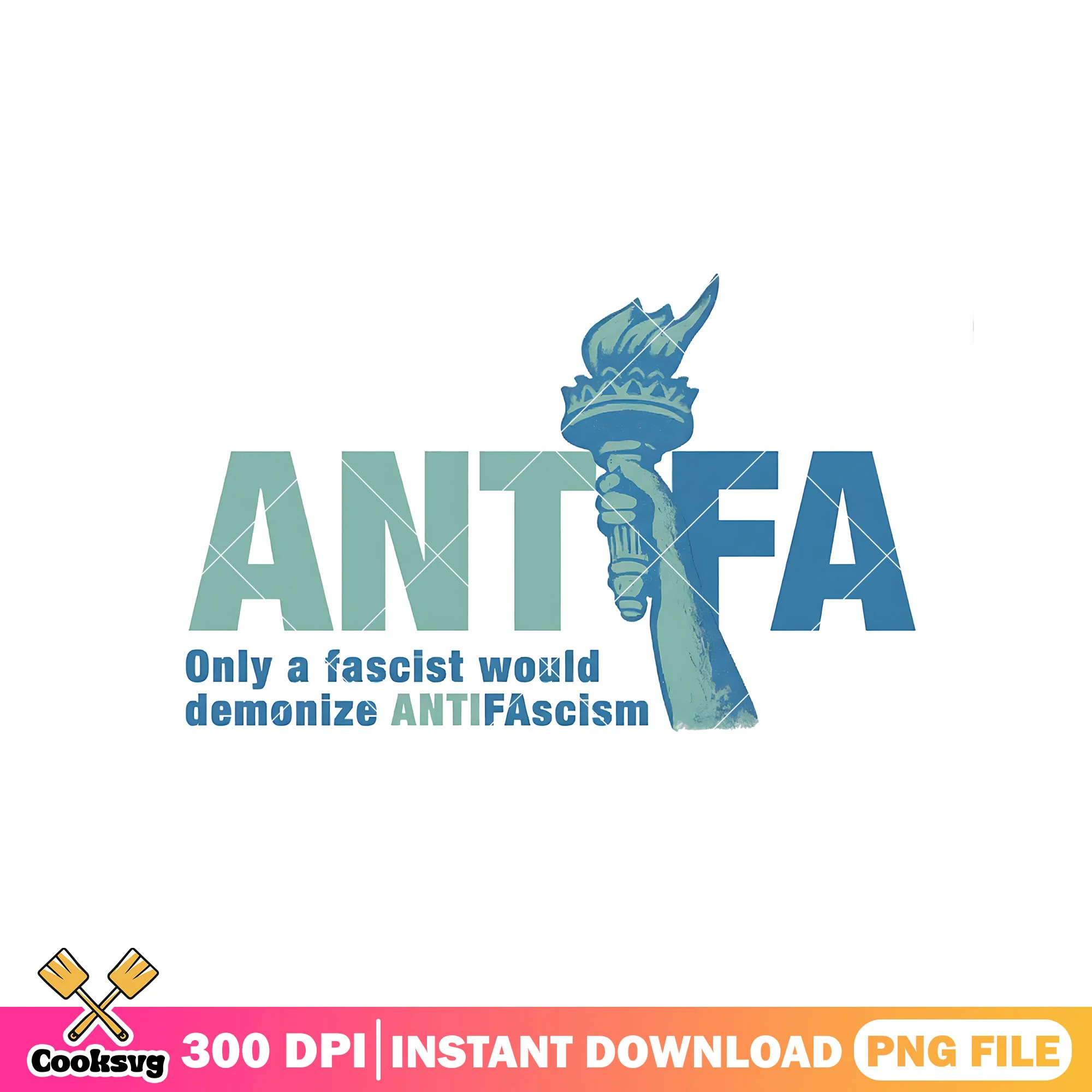Only a fascist would demibuze antifascism png, Statue of Liberty png