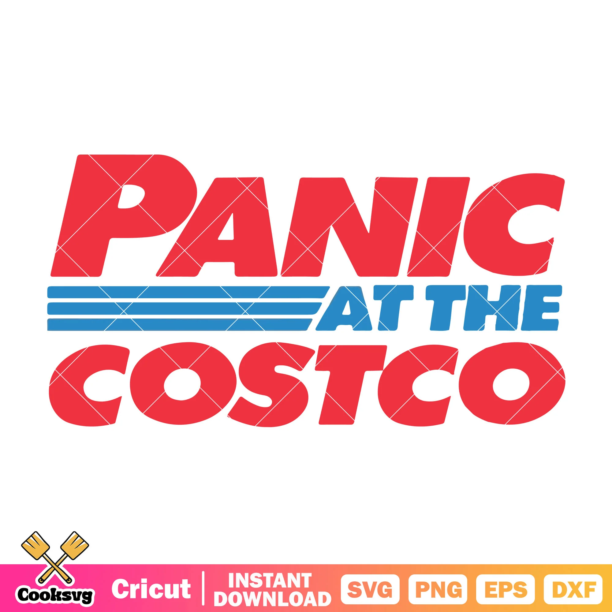 Panic at the costco svg design, costco panic svg, panic at costco meme svg