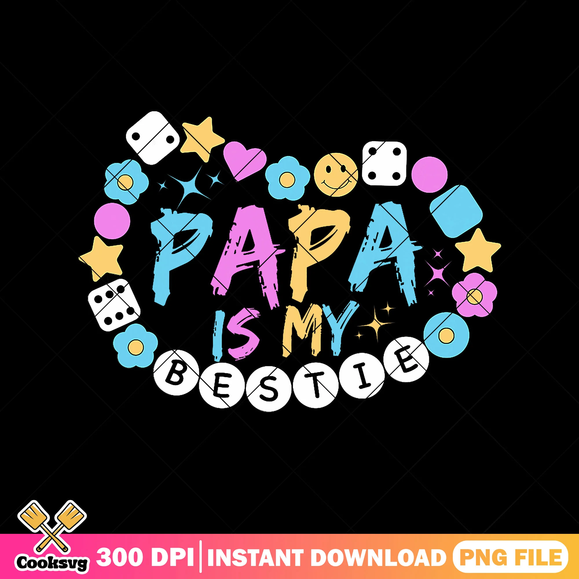 Papa is my bestie png, custom dad gifts png, fathers day png