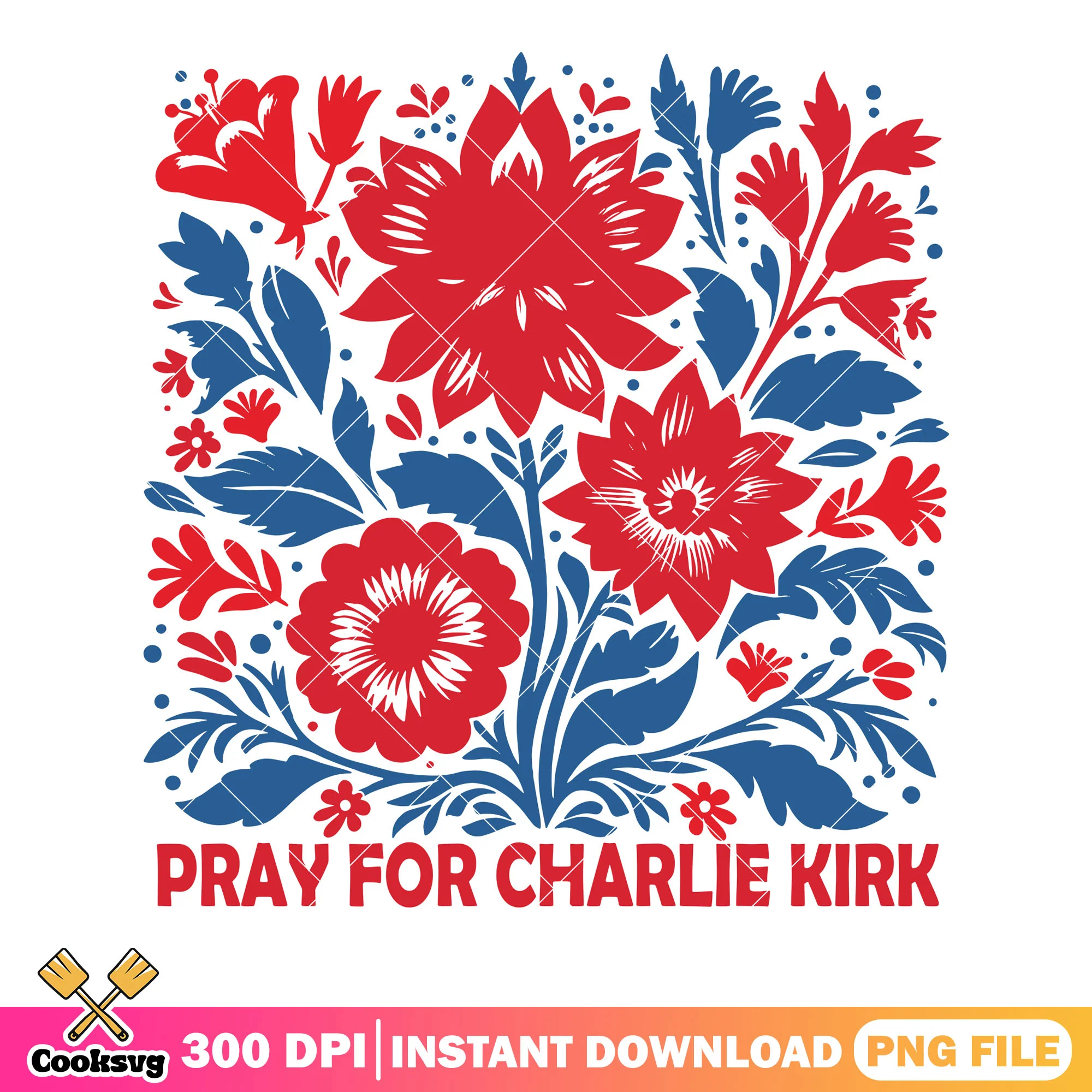 Pray for charlie file png, American Patriot png, RIP Charlie png