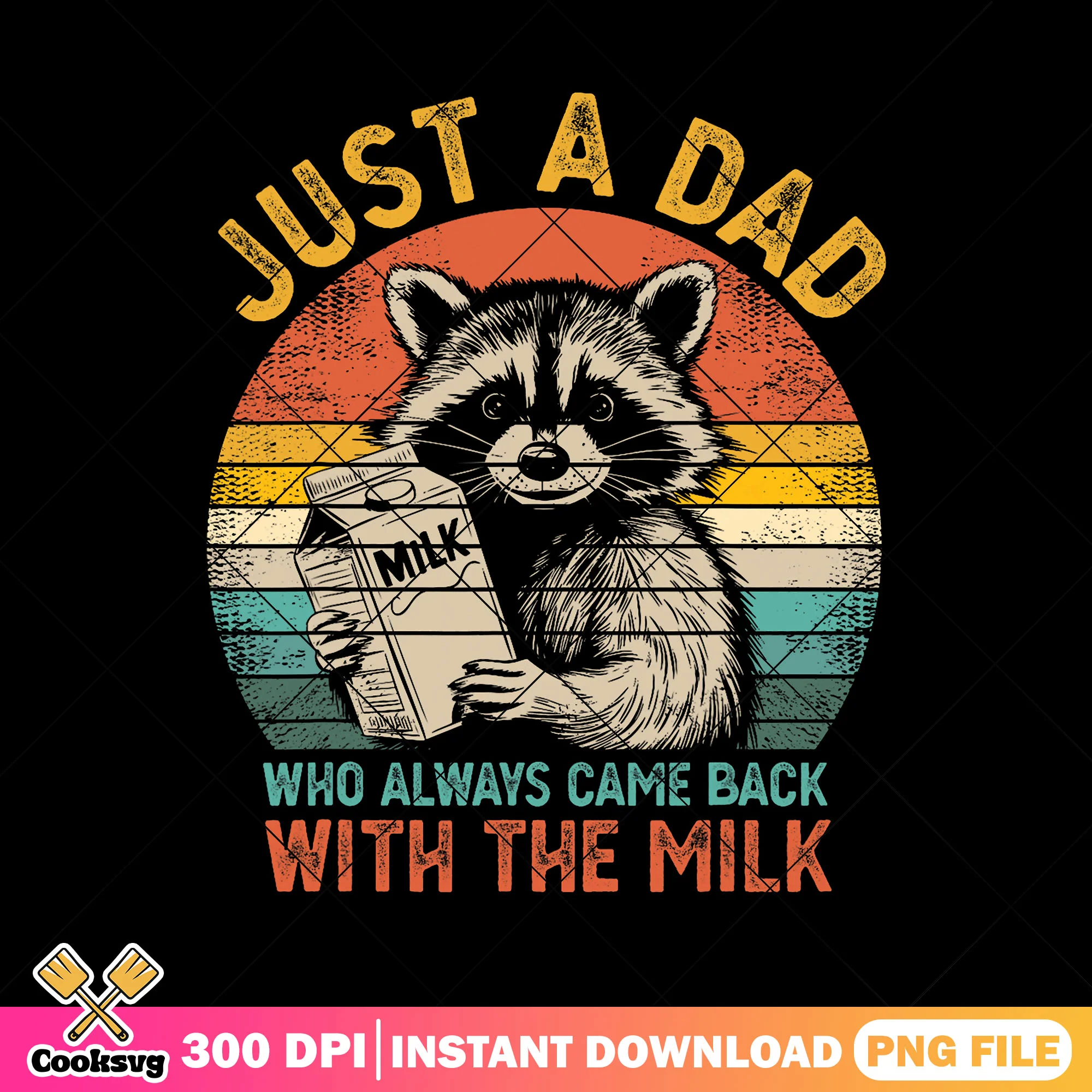Raccoon a dad came back with the milk png, funny fathers day gifts png, dad png