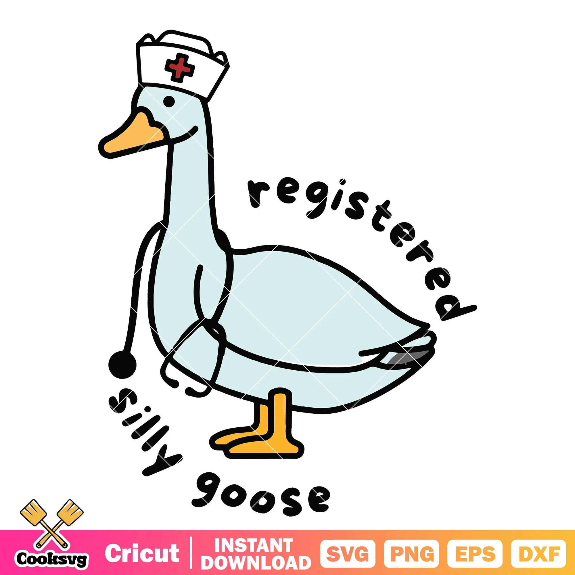 Registered nurse silly goose svg, silly goose svg, registered nurse svg
