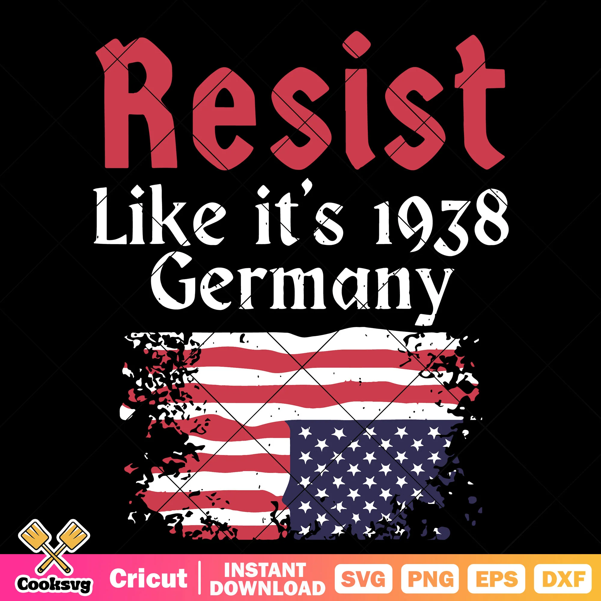 Resist like its 1978 germany svg, resistance in america svg