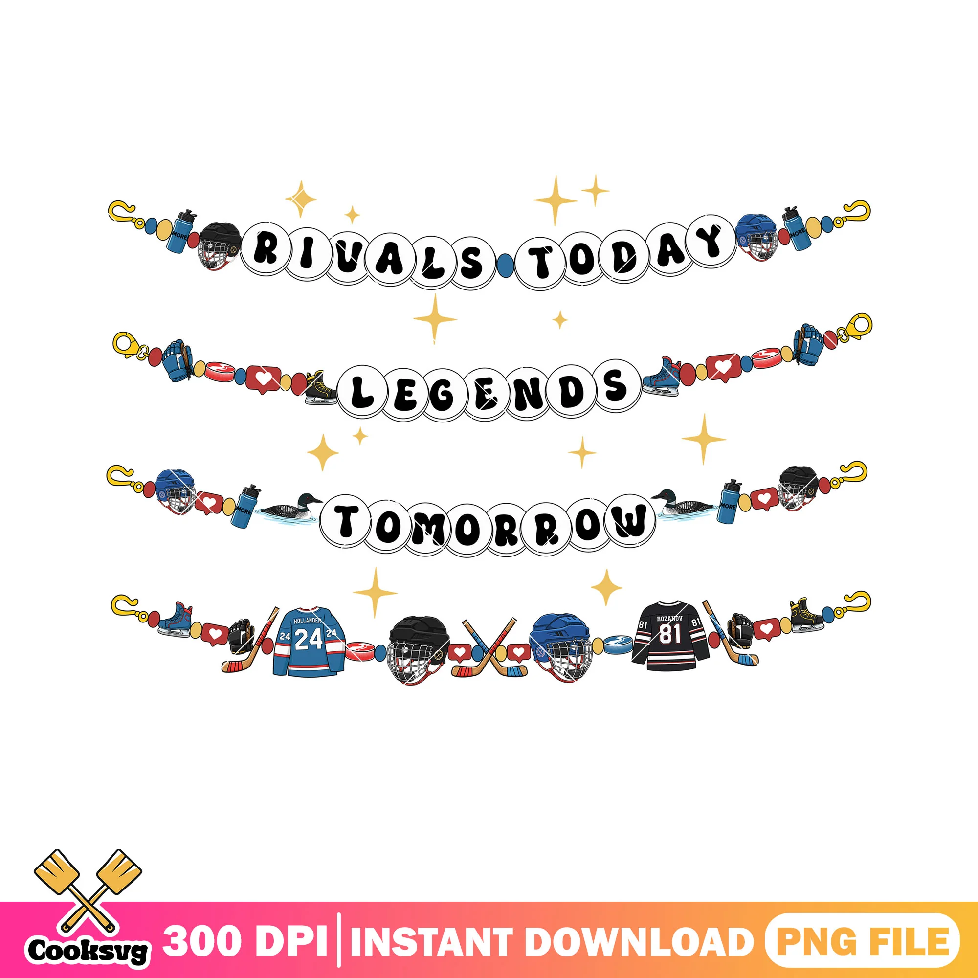 Rivalry Today Legends vibes png, hockey gifts png, gay gifts png