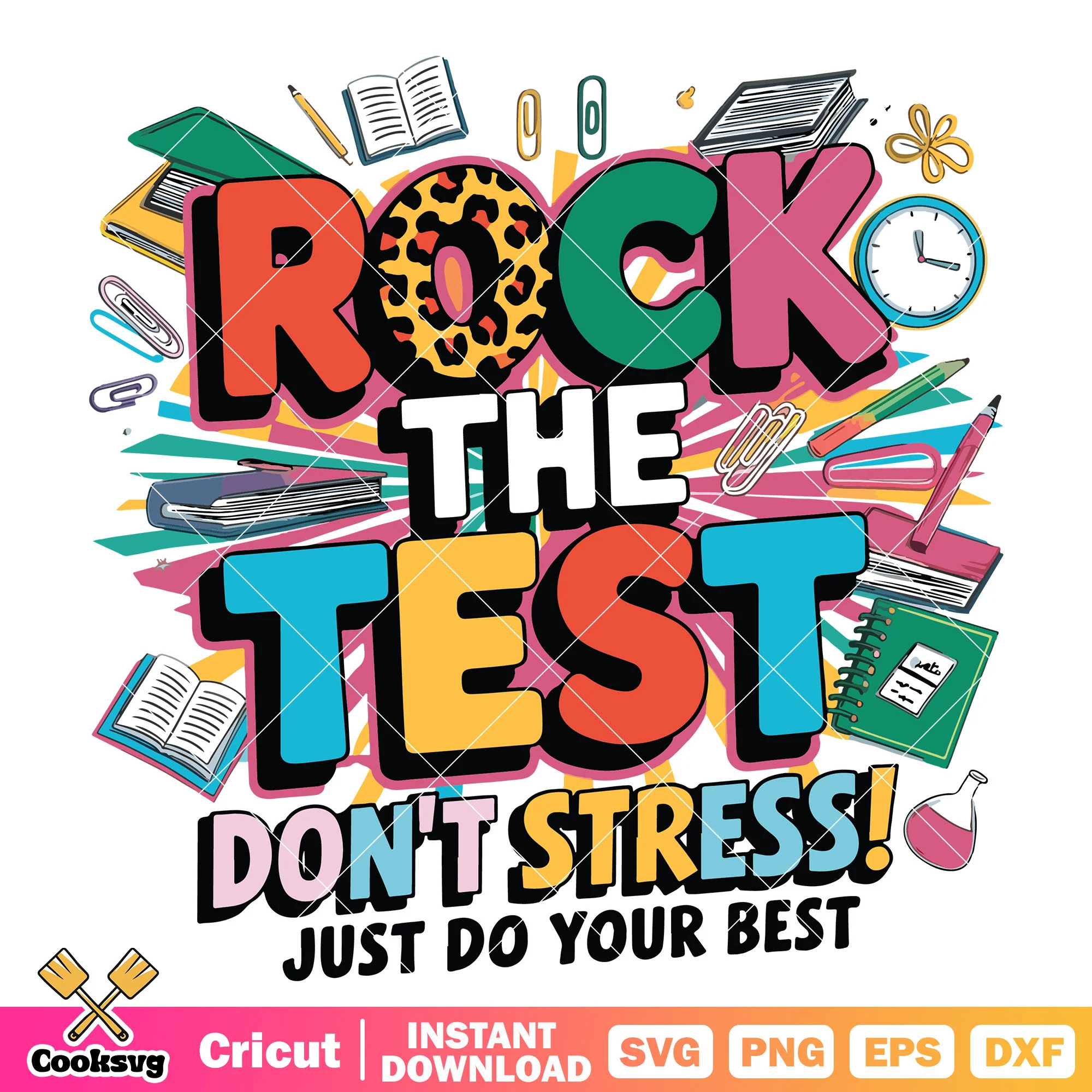 Rock the test just do your best svg, rock the test svg, back to school svg