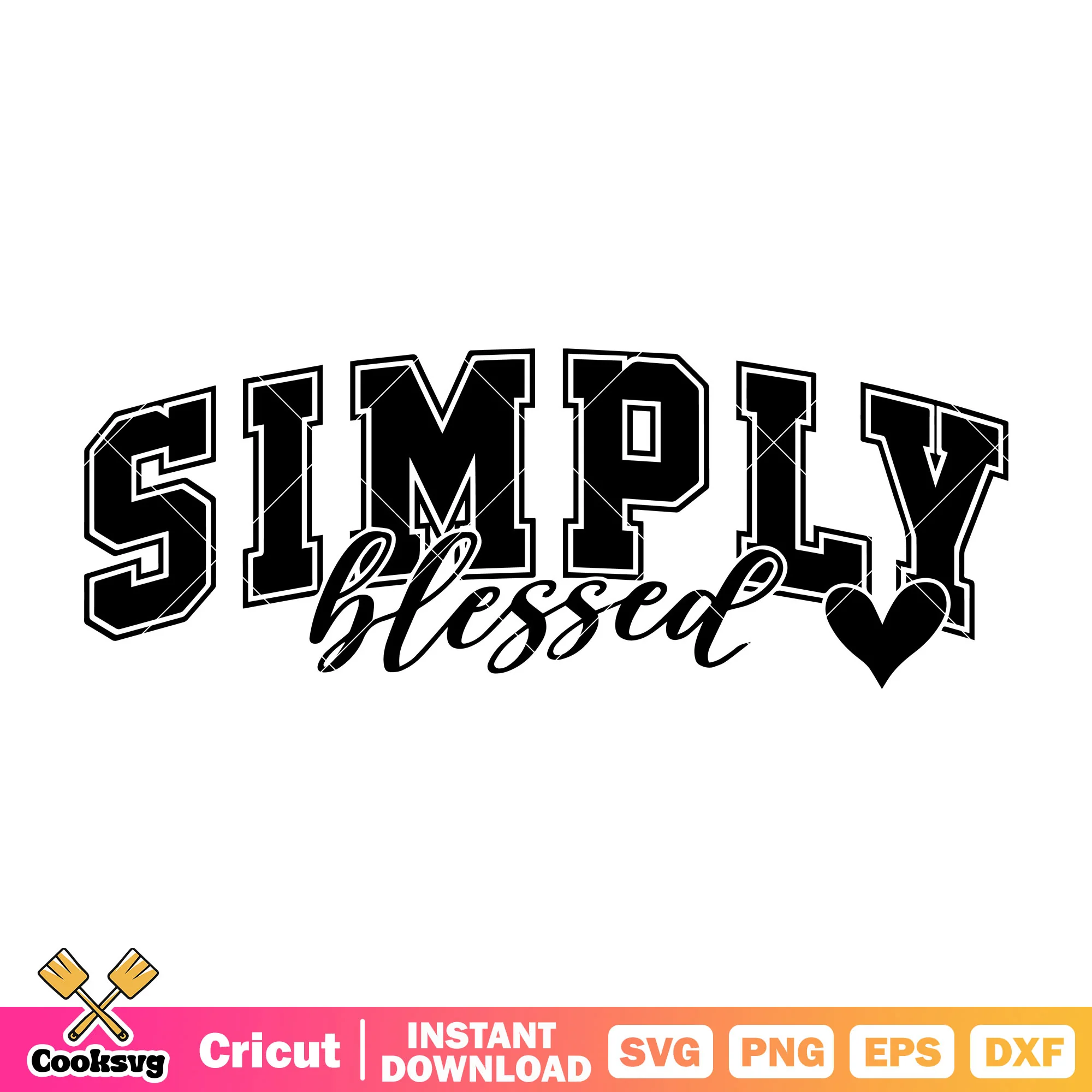 Simply blessed trending quotes svg, simply blessed svg