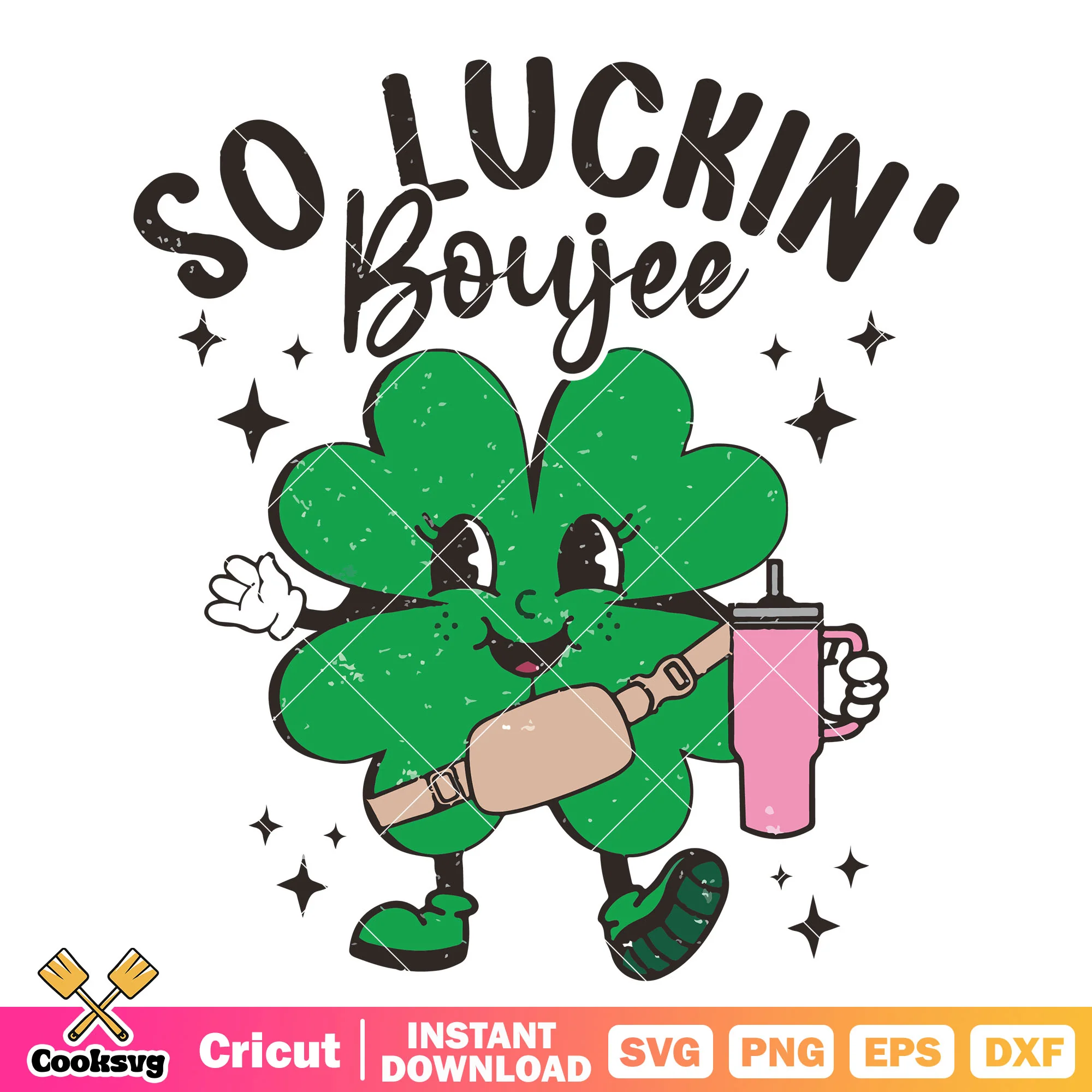 So luckin boujee four leaf clover svg, four leaf clover svg