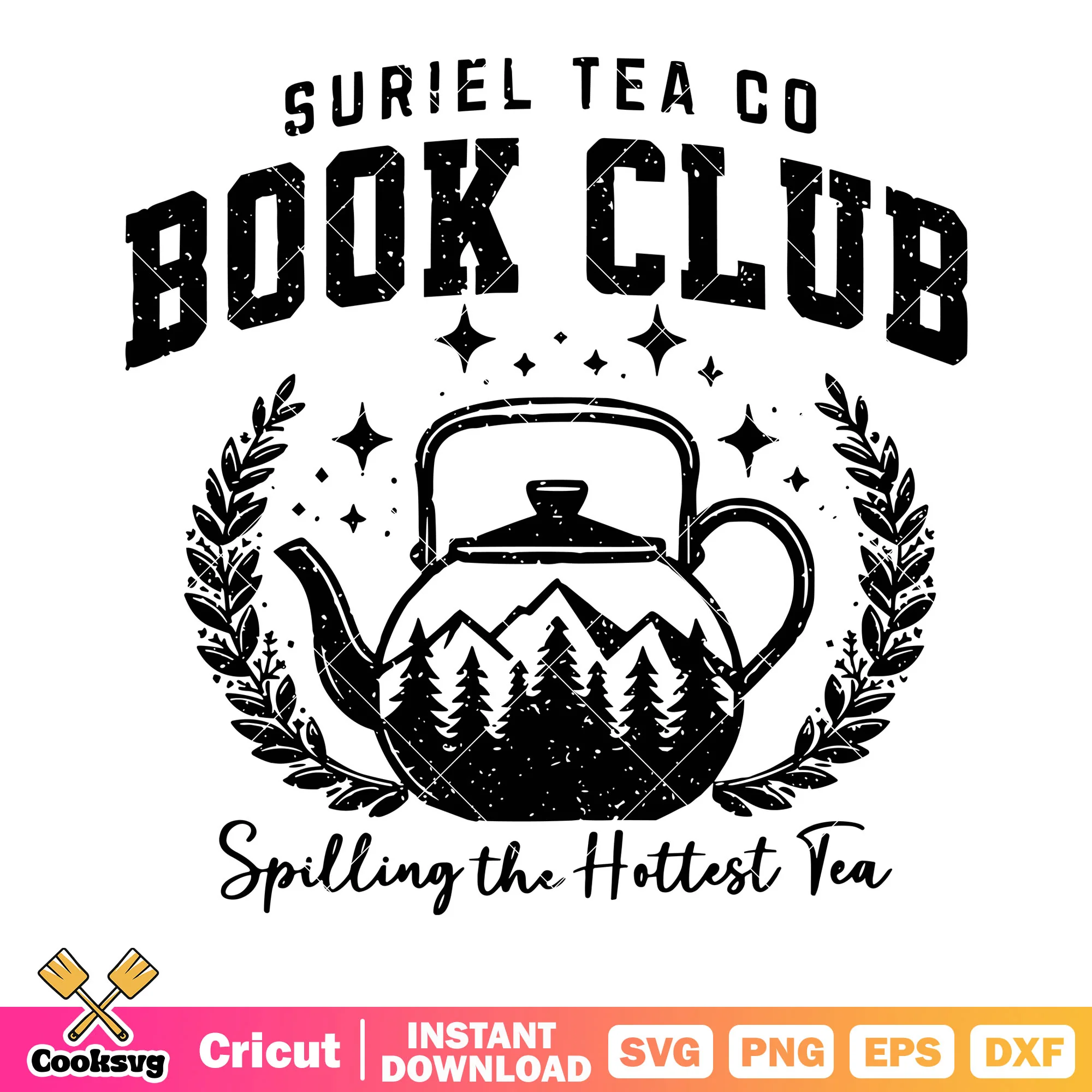 Spilling the hottest tea svg. spooky forest svg, starry night svg