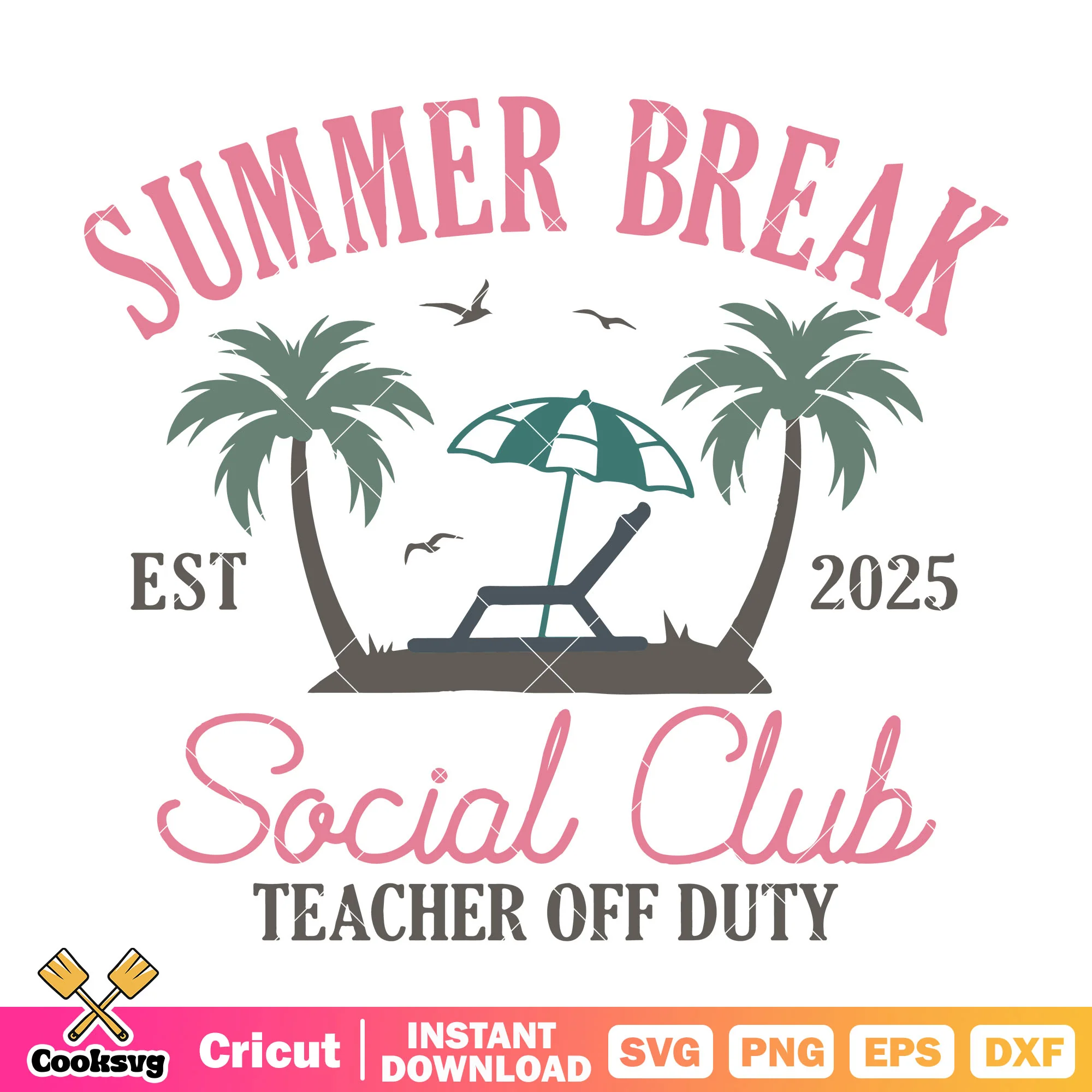 Summer break social club 2025 svg, summer club svg, summer break svg