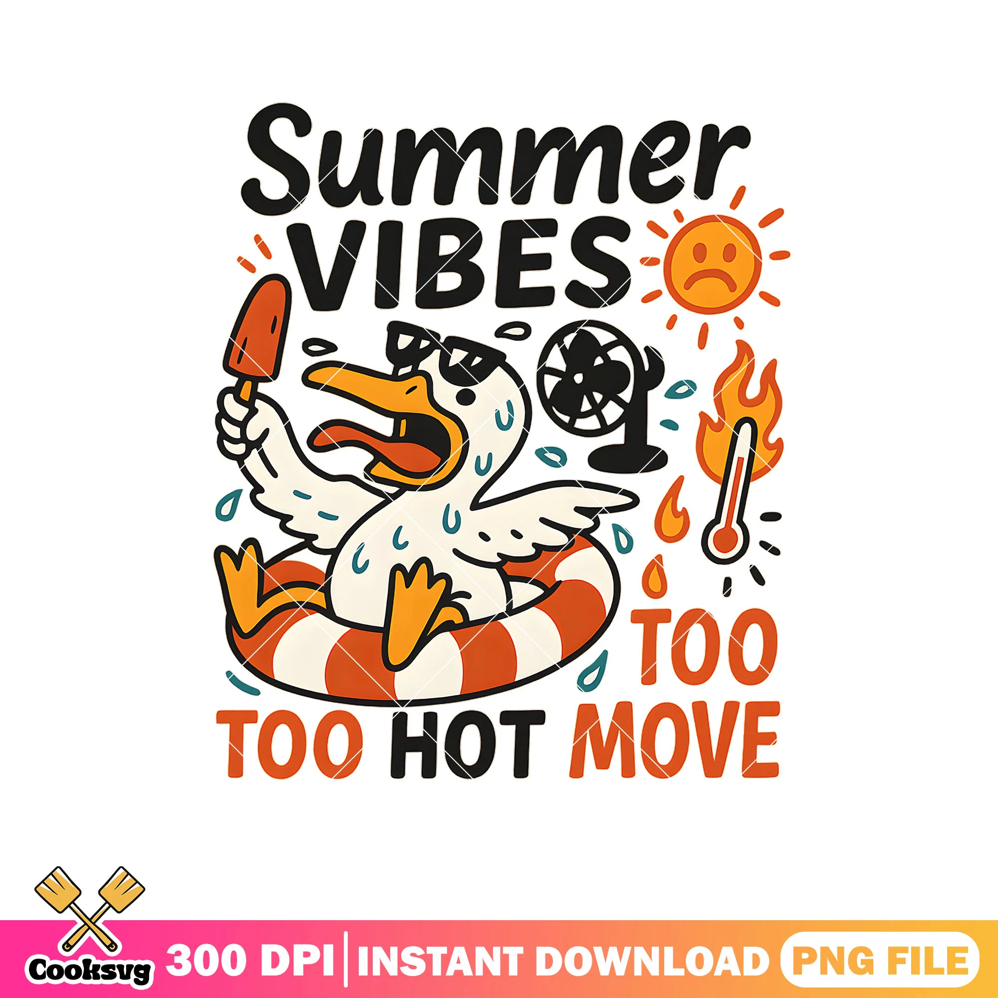 Summer vibes too hot to move png, goose summer png, summer vibes png