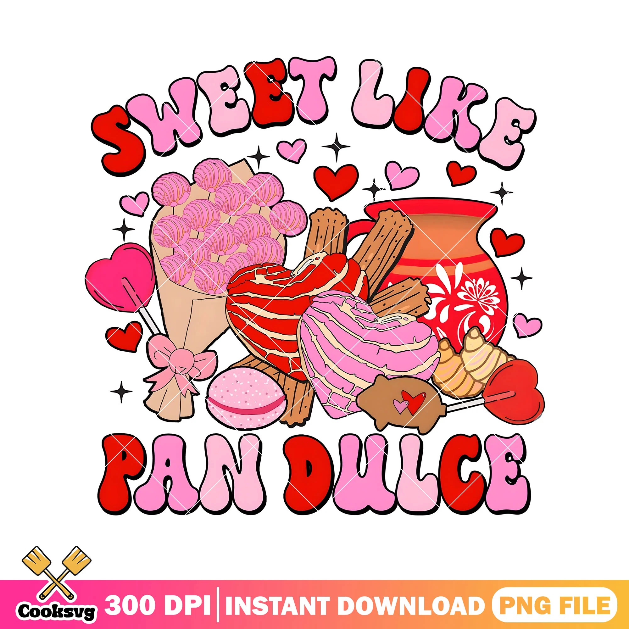 Sweet like pan dulce valentine png, valentine quotes png