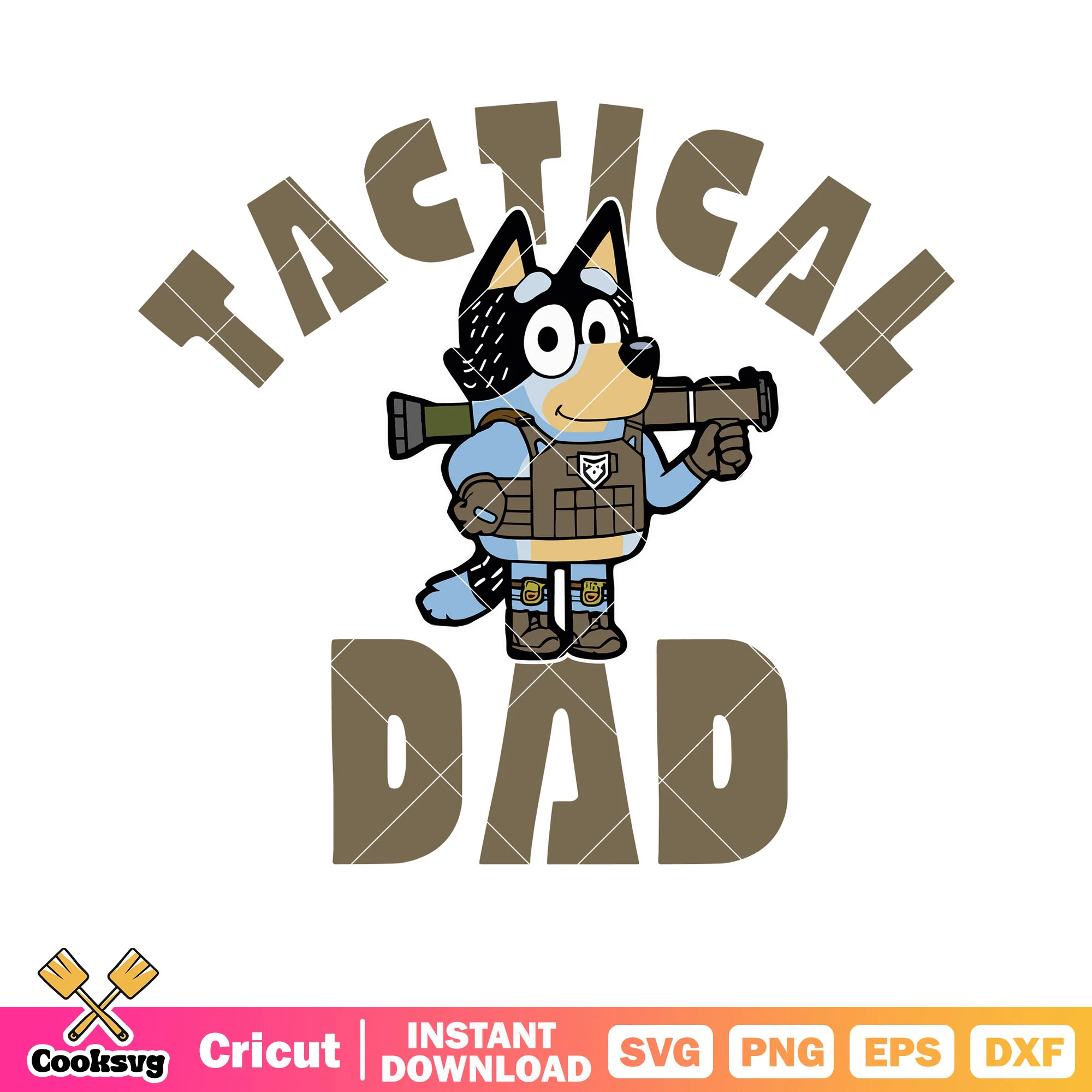 Tactical dad bandit heeler bluey father svg, bluey dad svg, cartoon bluey svg