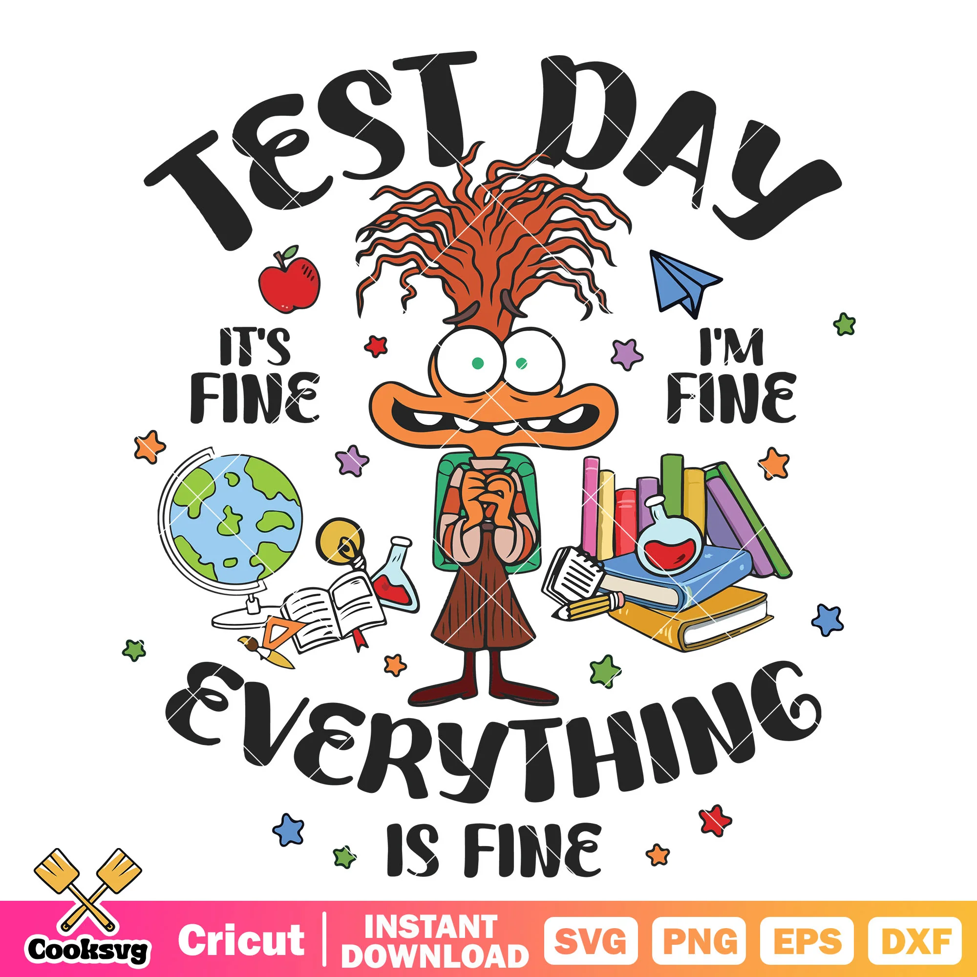 Test day everything is fine feelings svg, everythings fine meme svg