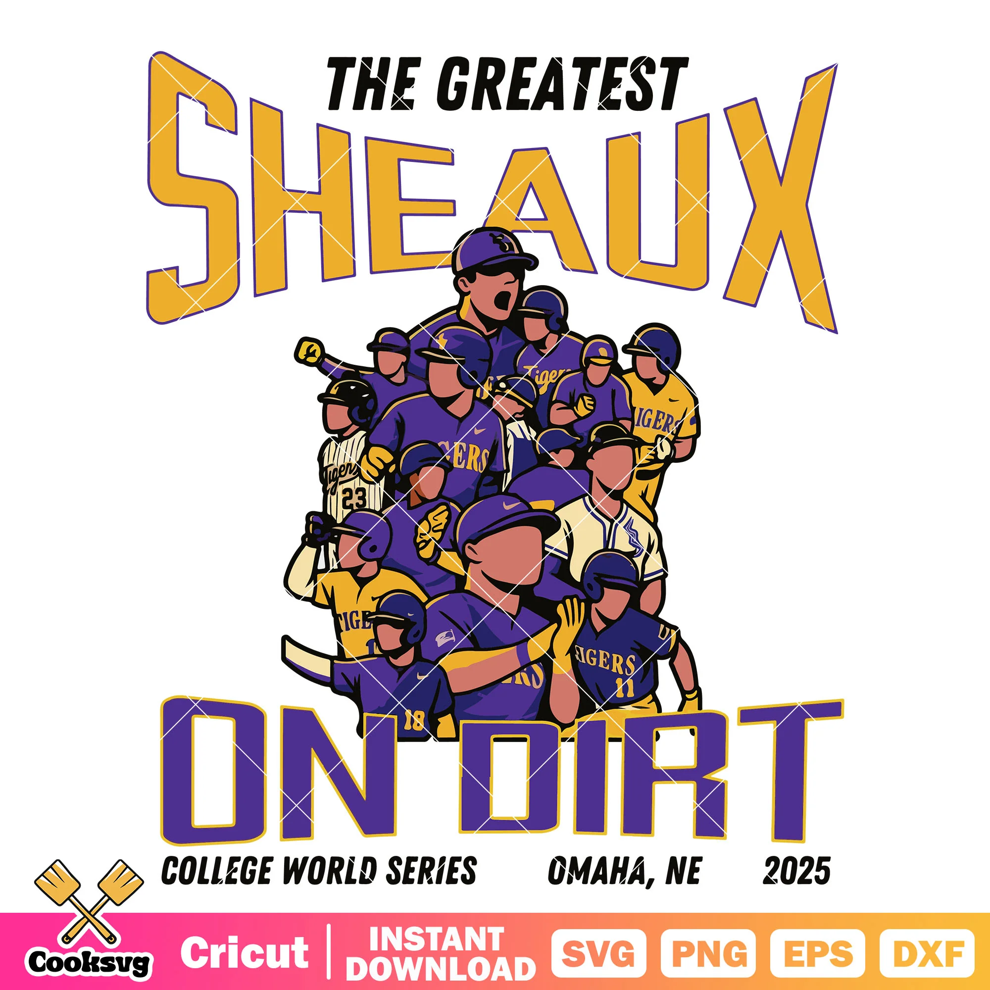 The greatest she aux svg, Geauxmaha 2025 svg, LSU Tigers svg