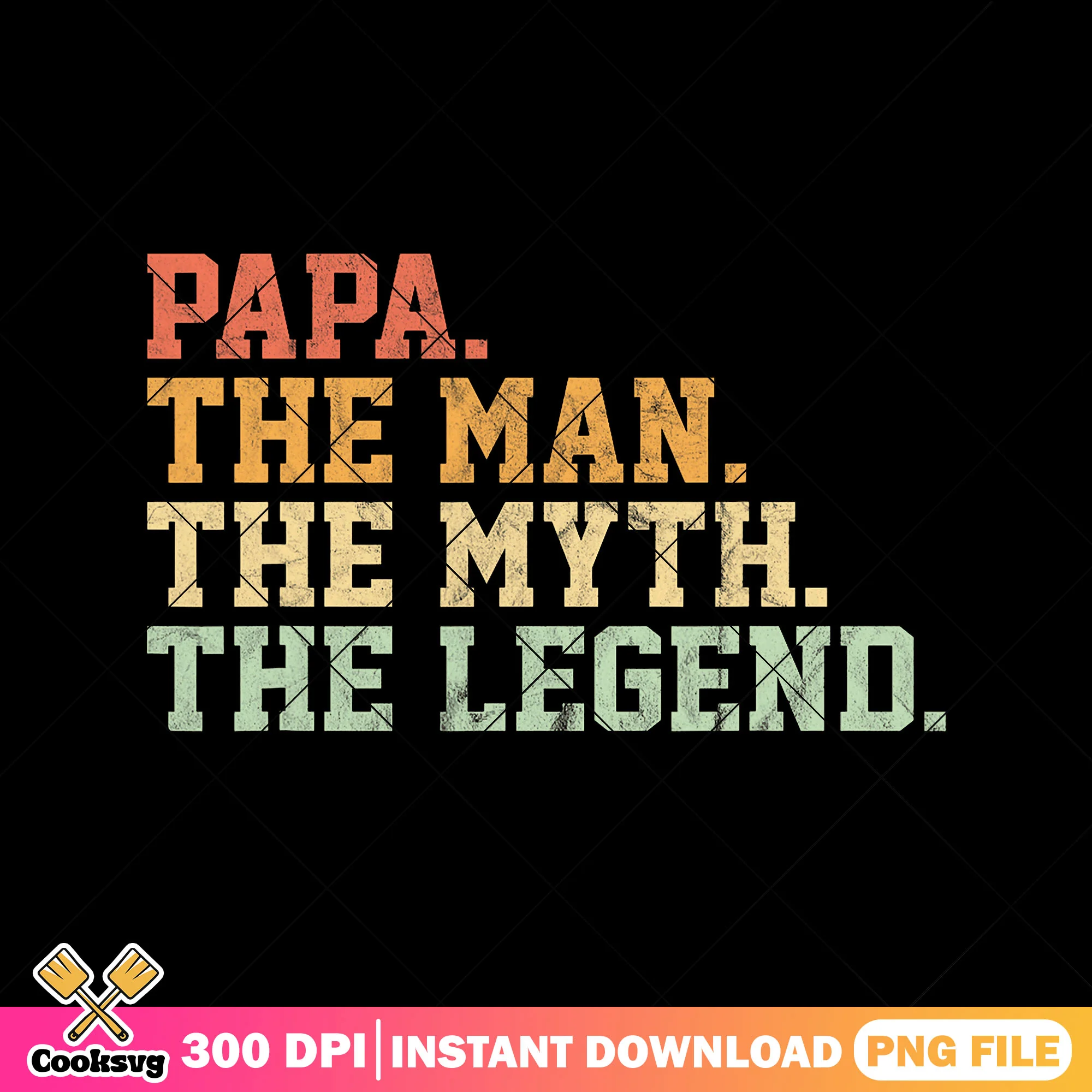The man the myth the legend png, vintage dad png, fathers day png