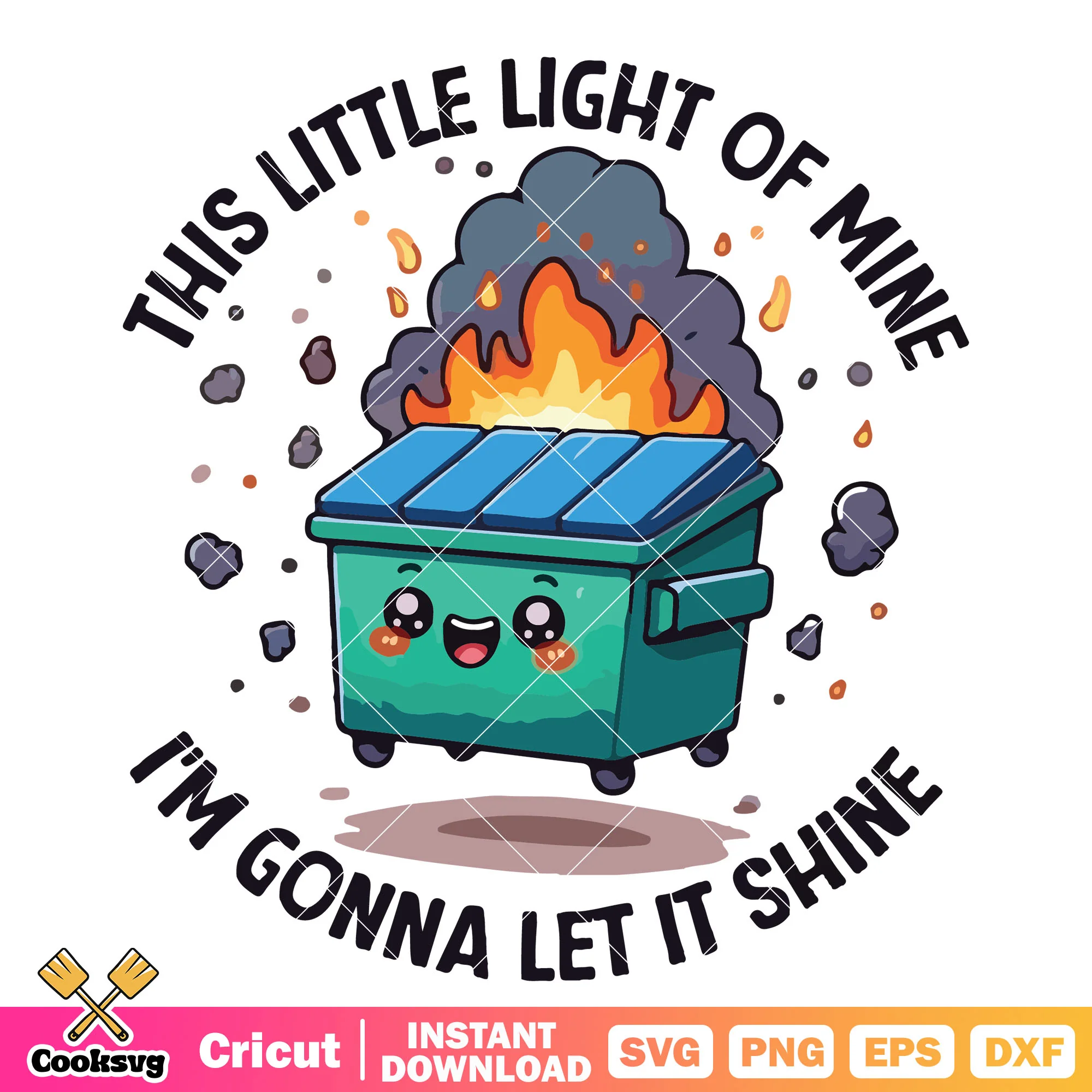 This little light of mine shine svg, funny life quotes svg