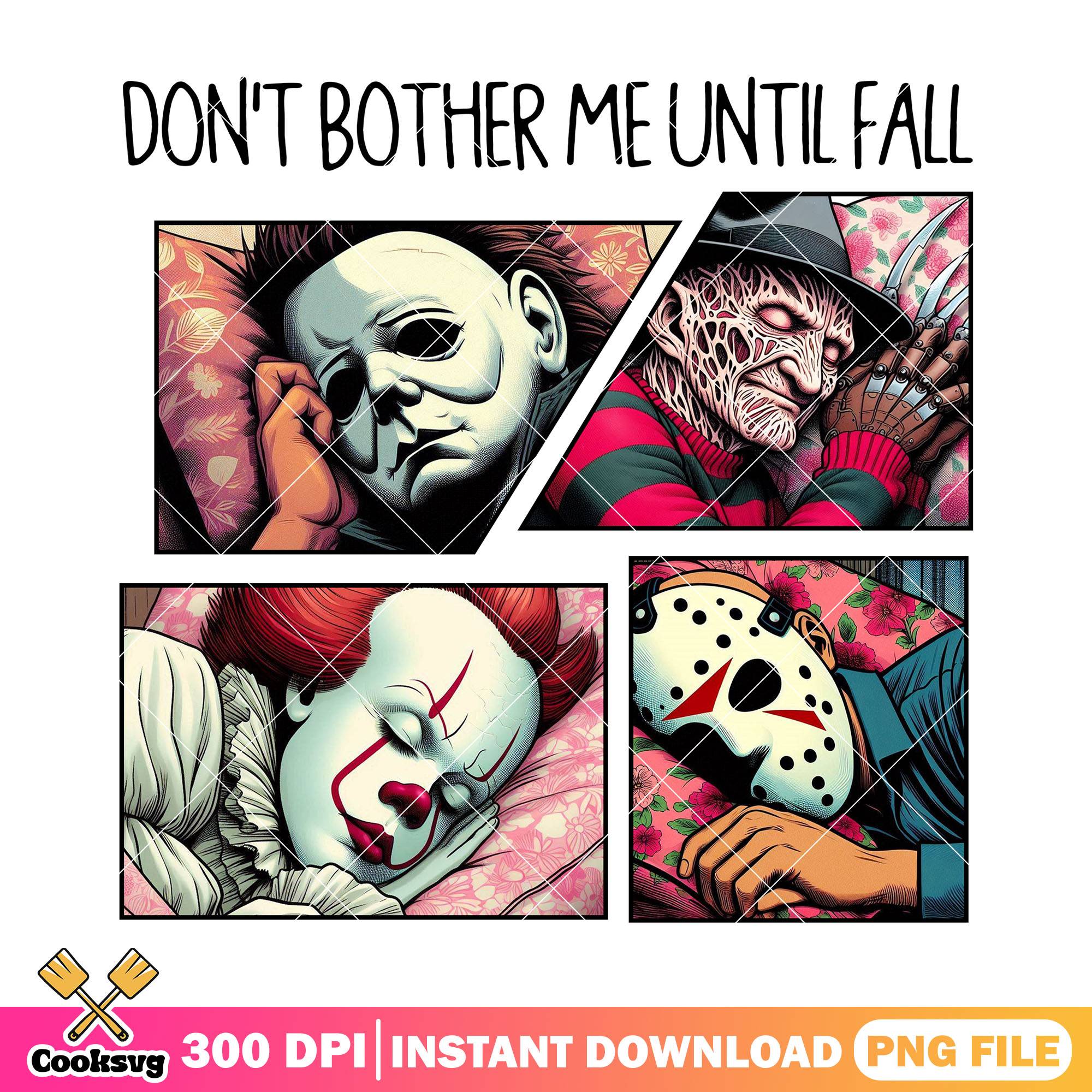 Until fall do not bother me png, killers sleep png, halloween spirit png