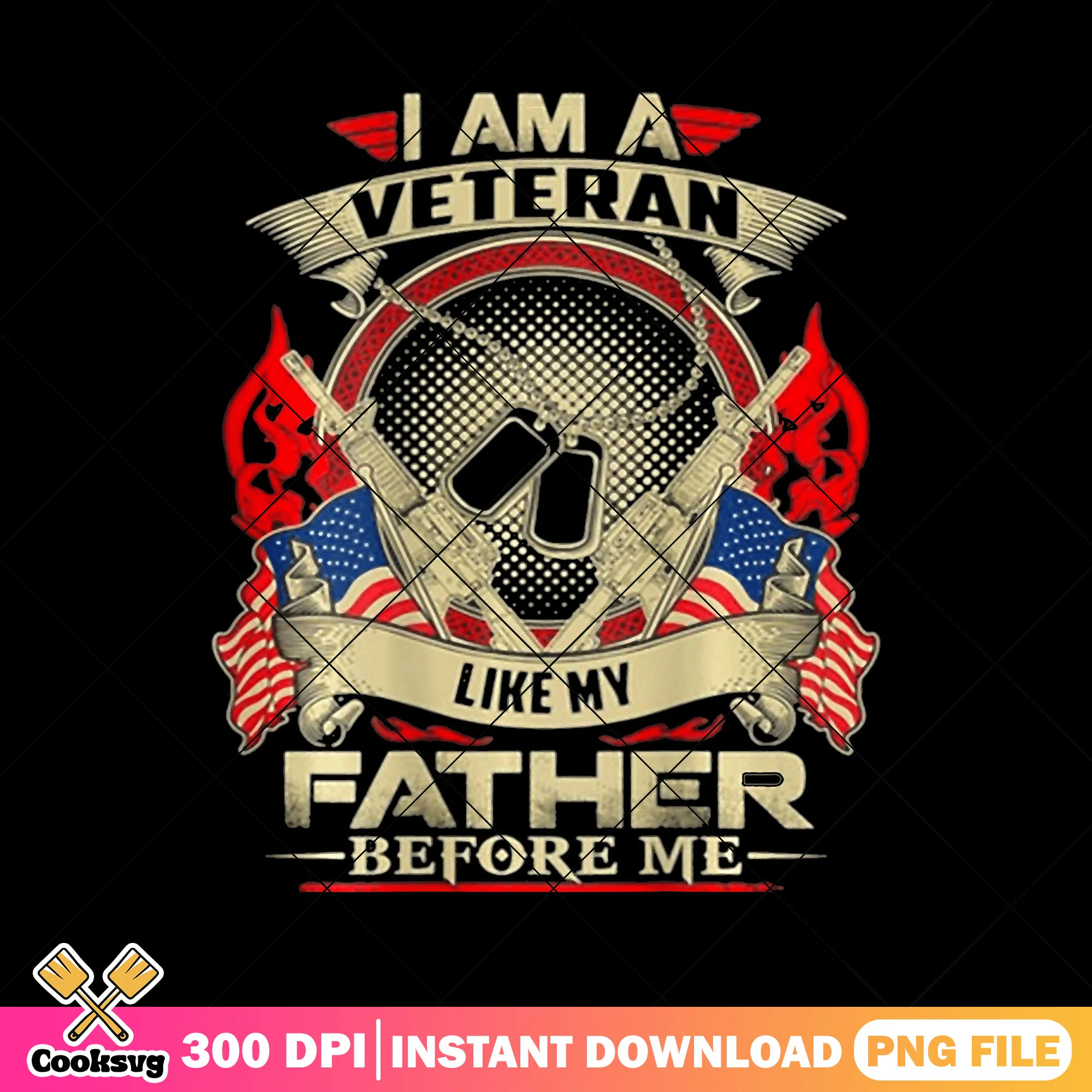 Veteran like my father before me png, veteran day gift png, father's day png