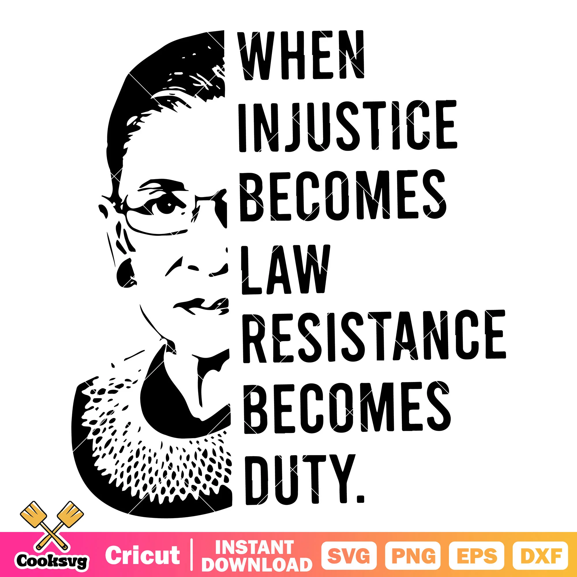 When justice becomes law resistance quote svg, injustice games svg