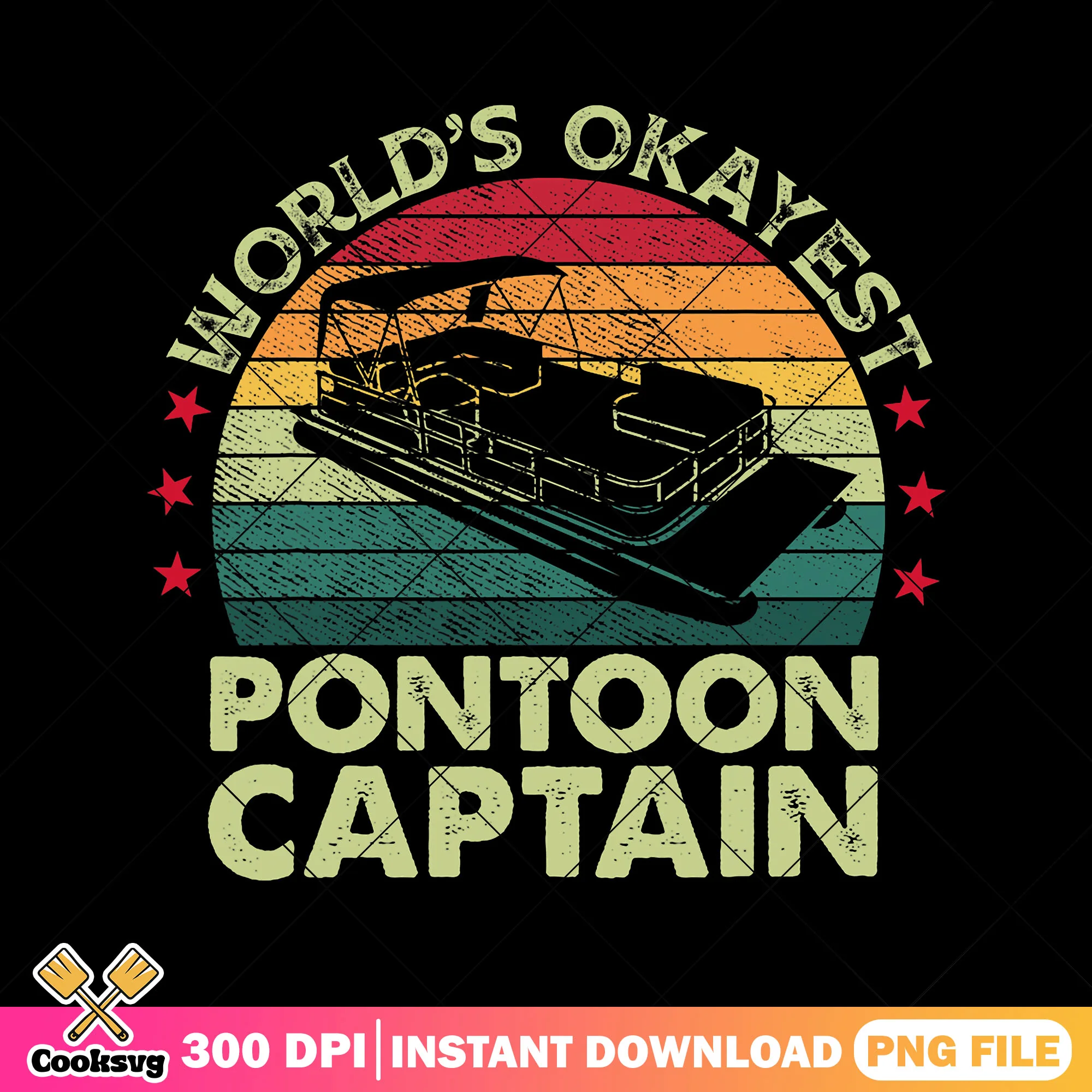 Worlds okayest pontoon captain png, vintage boats png, funny dad gifts png