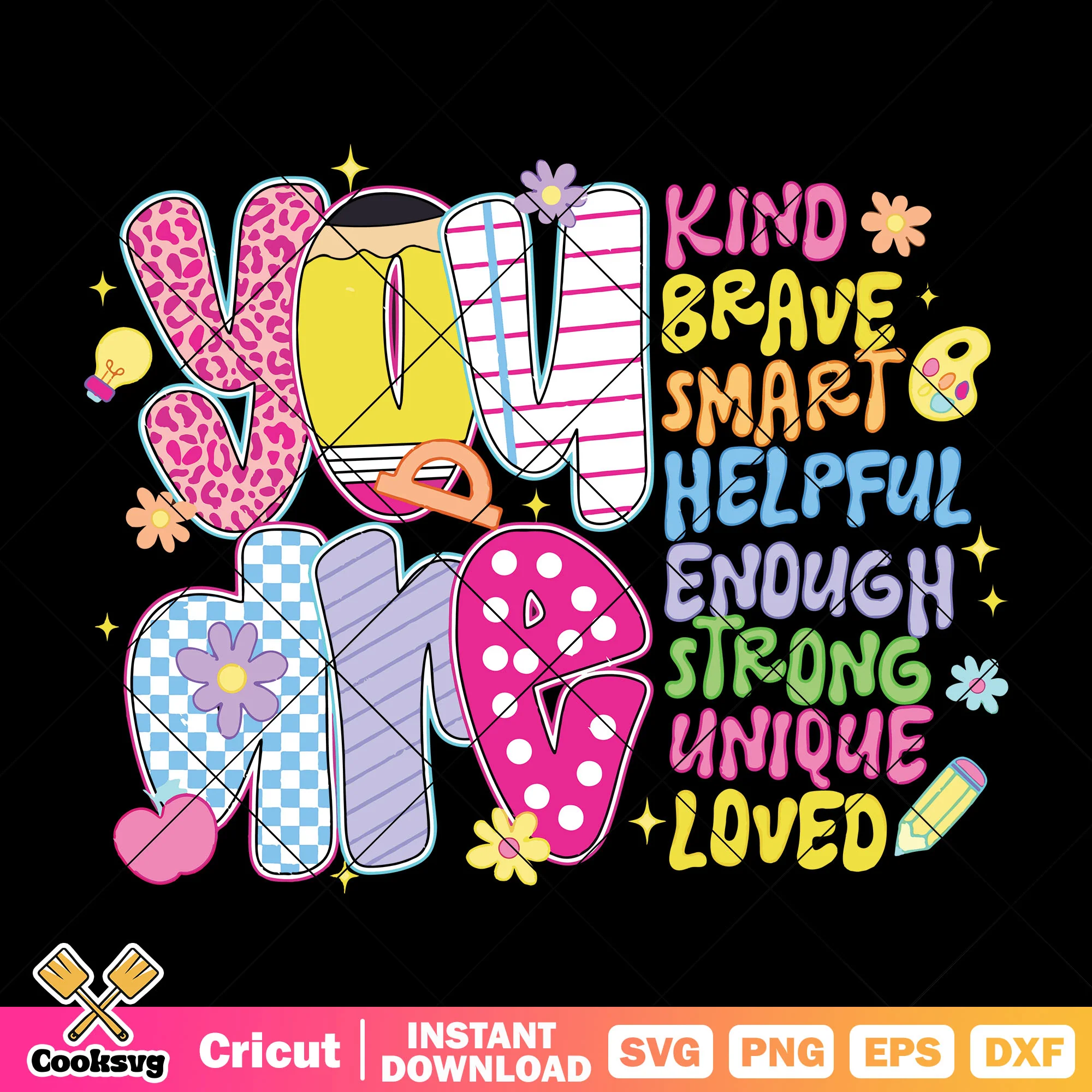 You are kid brave svg, school vibes svg, school trending svg