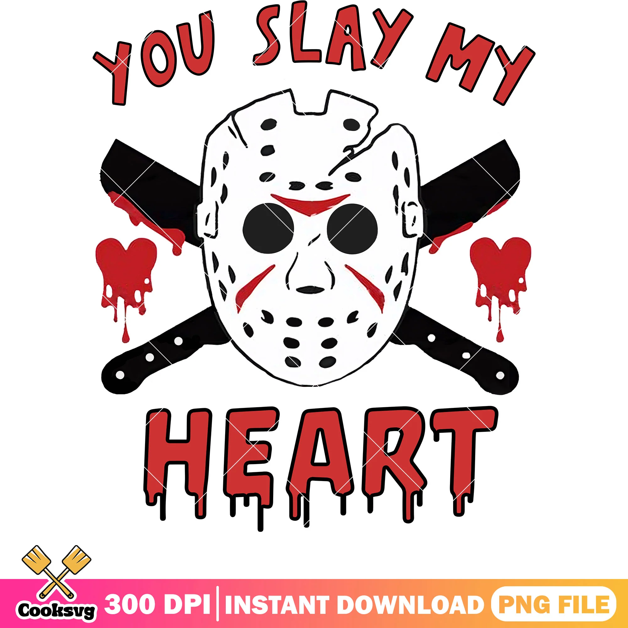 You slay my heart horror png, horror valentine png, valentine day png